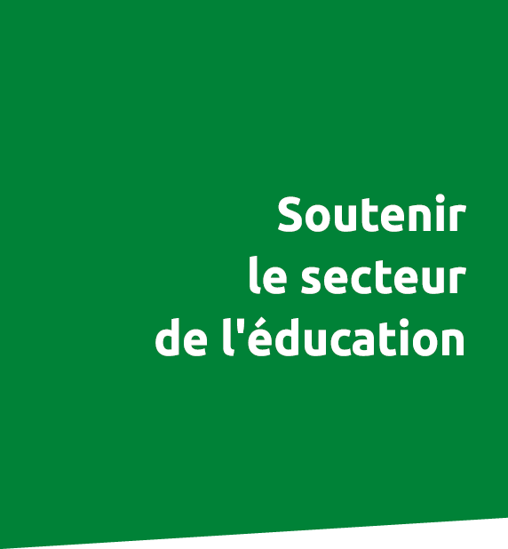Soutenir le secteur de l' ducation