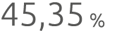 45,35 %