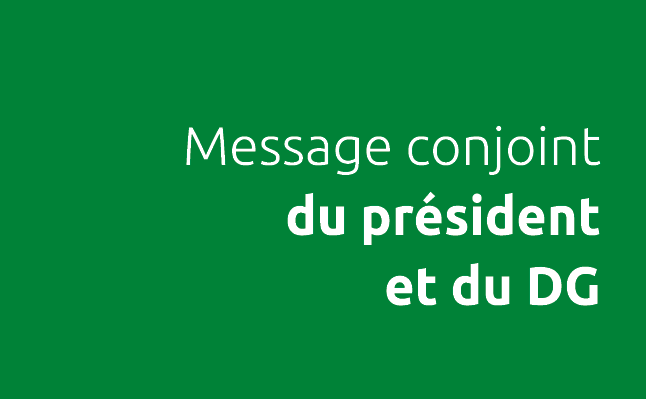 Message conjoint du pr sident et du DG