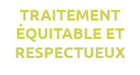 TRAITEMENT QUITABLE ET RESPECTUEUX