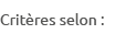 Crit res selon :