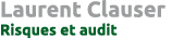 Laurent Clauser Risques et audit
