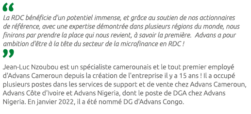  La RDC b n ficie d'un potentiel immense, et gr ce au soutien de nos actionnaires de r f rence, avec une expertise d ...